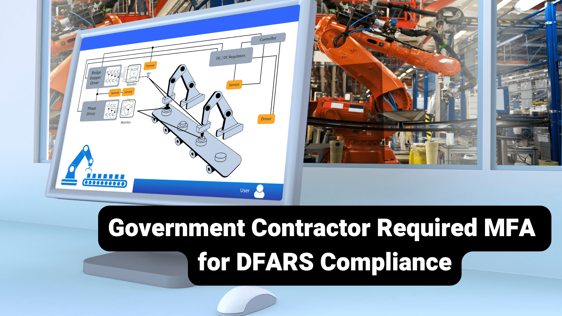 Government Contractor Requires MFA  for DFARS 