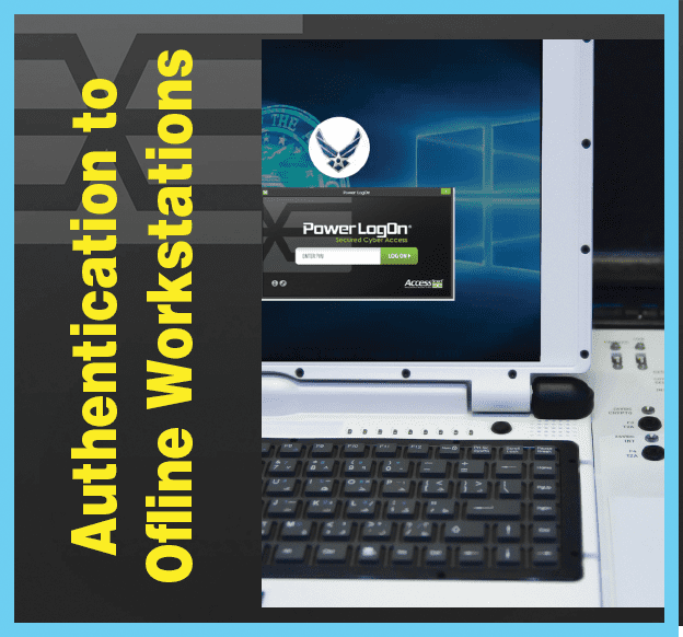 Offline workstations require Digital Certificate Offline Authentication